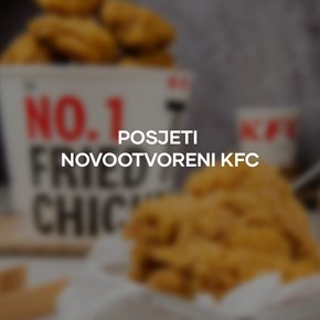 KFC otvara <br/> svoja vrata